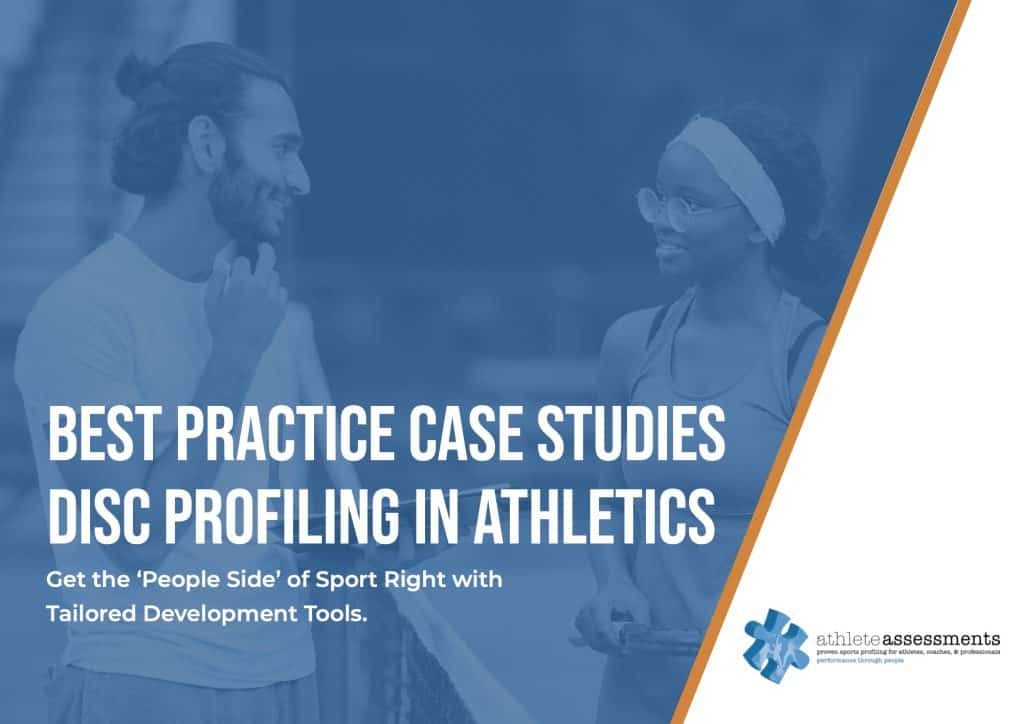 Case studies - DISC Profiling in athletics